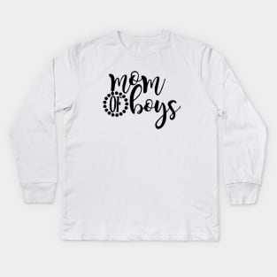 Mom Of Boys Raglan Mom Kids Long Sleeve T-Shirt